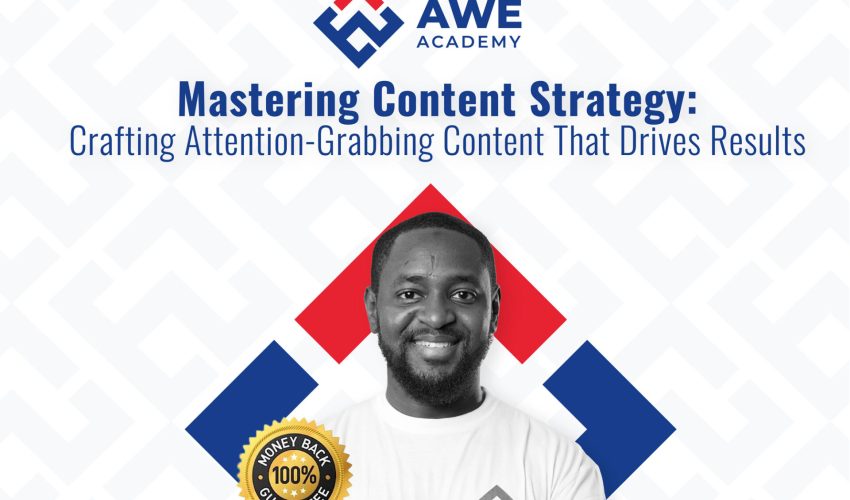 AWE-academy,-Mastering-Content-strategy (1) AWE-academy,-Mastering-Content-strategy (1)